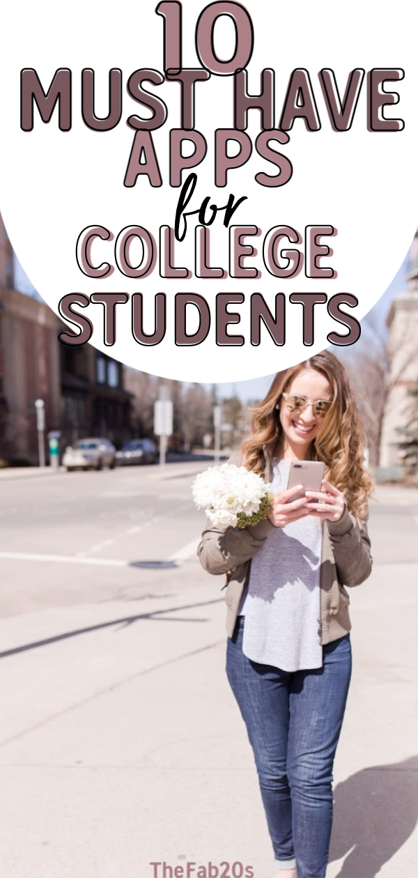 10 Must Have Apps For College Students 1 TheFab20s